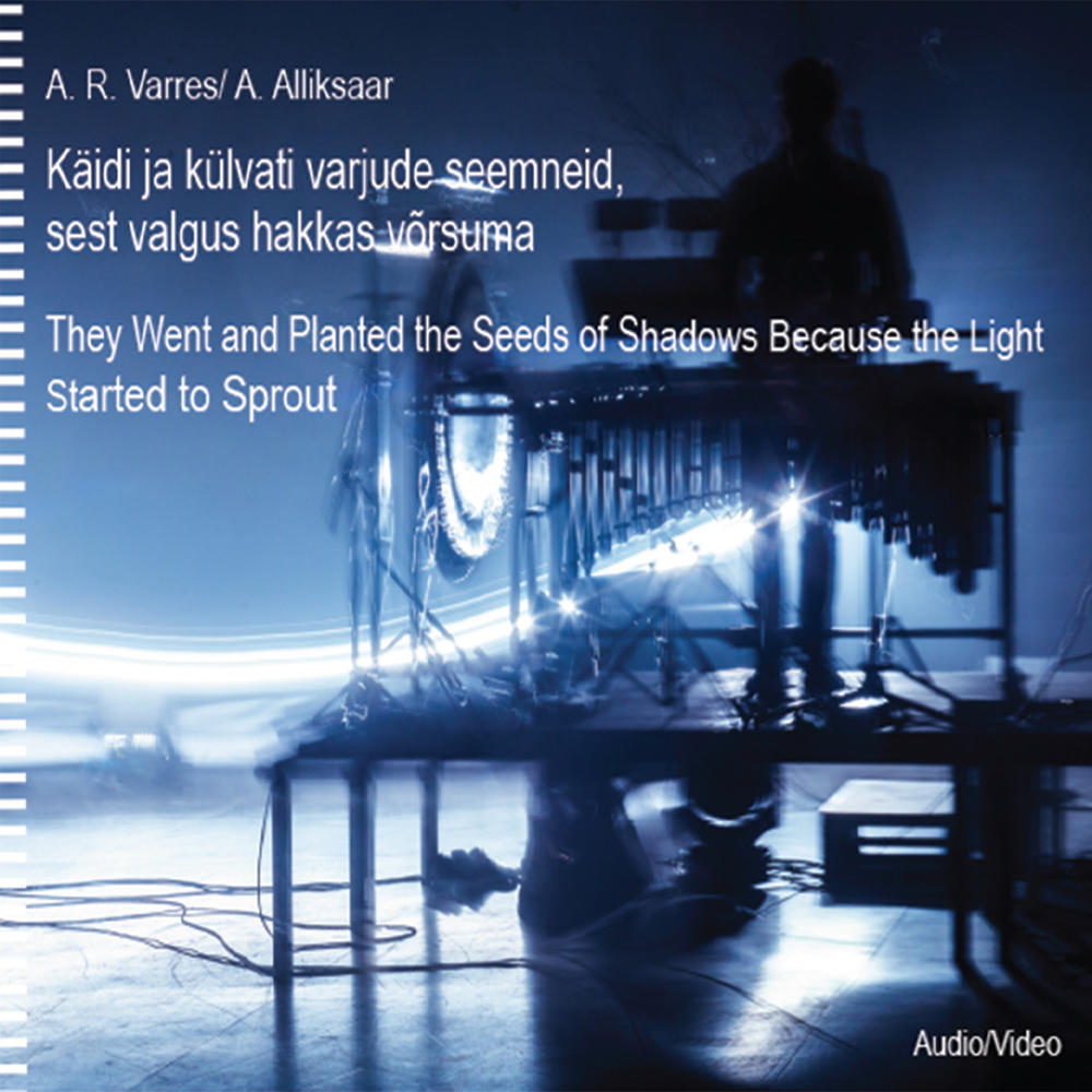 K&auml;idi ja k&uuml;lvati varjude seemneid, sest valgus hakkas v&otilde;rsuma. Ardo Ran Varres / TR