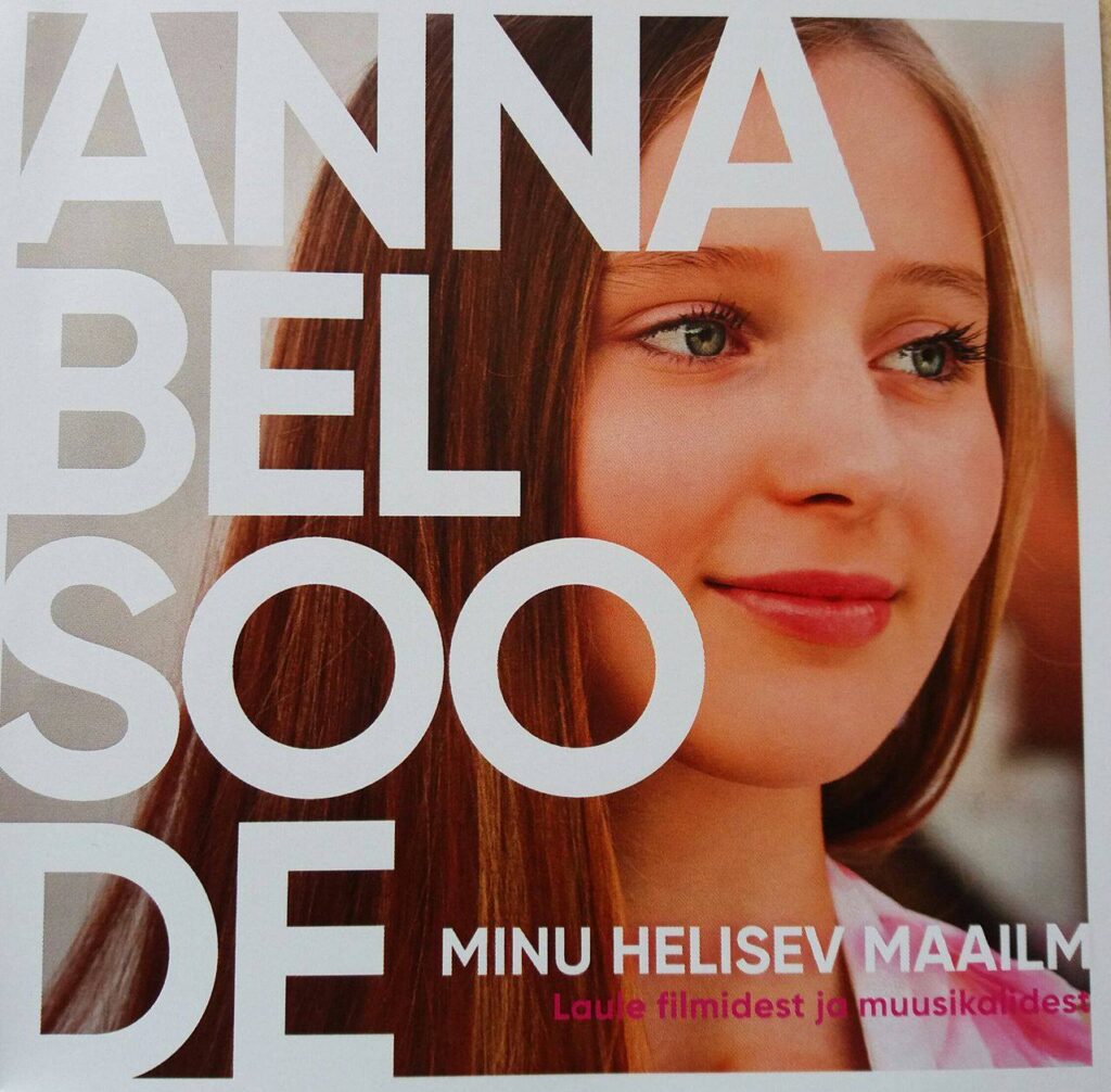 Minu helisev maailm. Annabel Soode / Ooper-Kvartett.