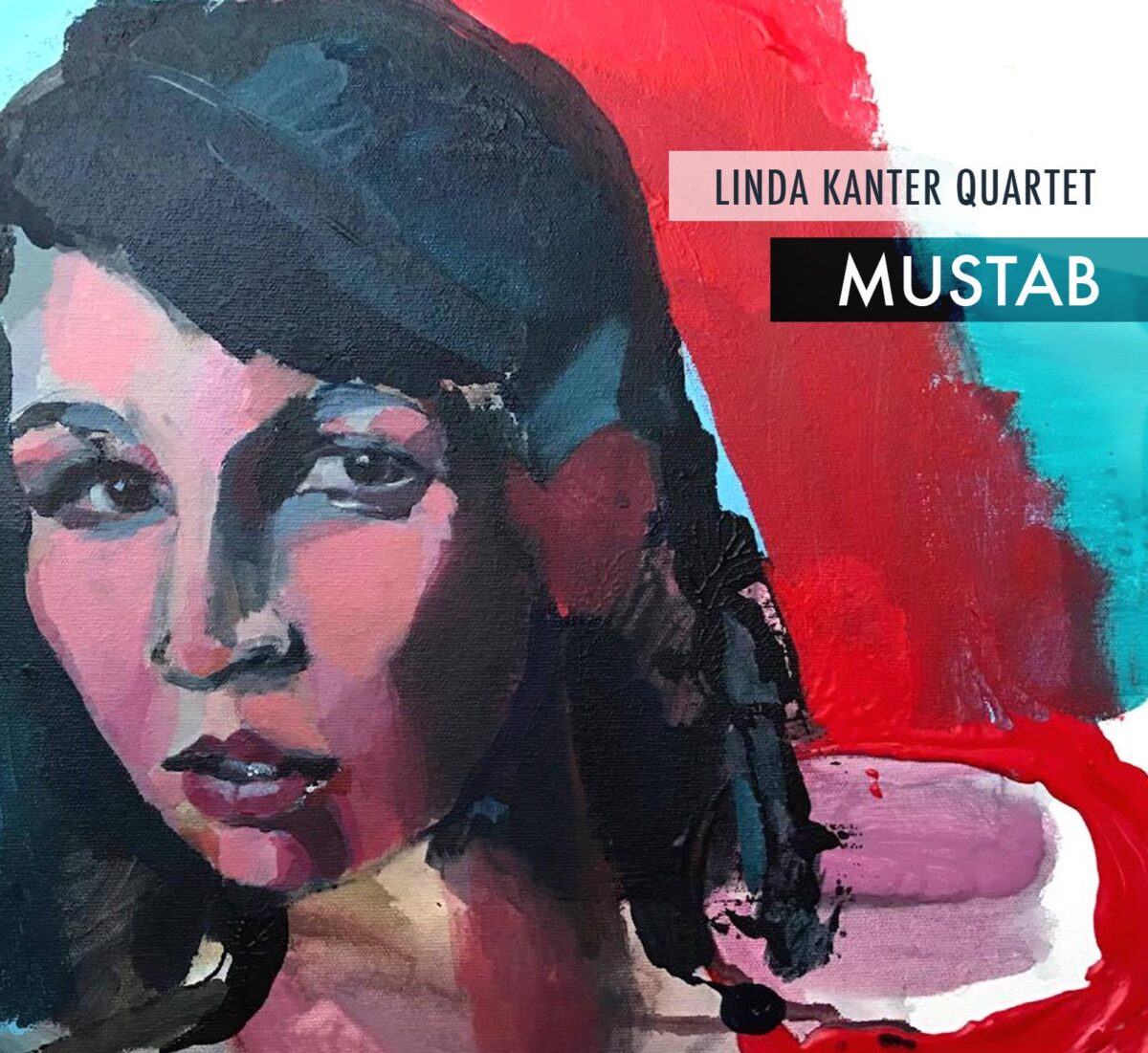 Mustab. Linda Kanter Quartet / Linda Kanter
