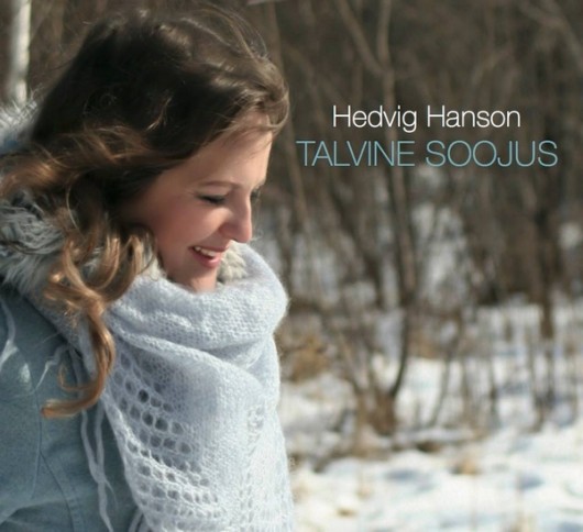 Talvine soojus. Hedvig Hanson / Music Maker