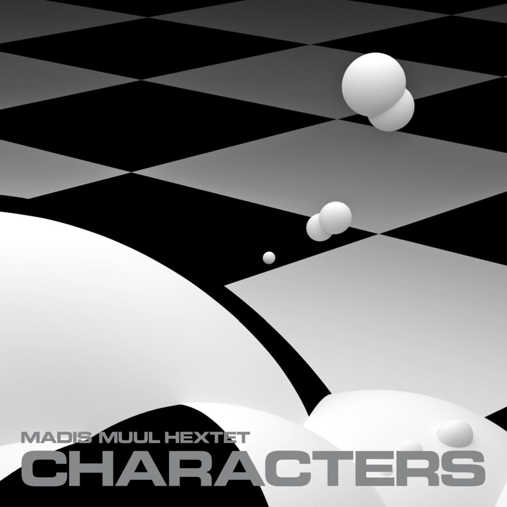 Characters. Madis Muul Hextet