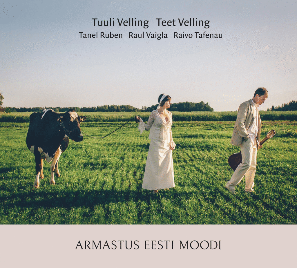 Armastus Eesti moodi. Tuuli & Teet Velling /
OÜ Mängutoos