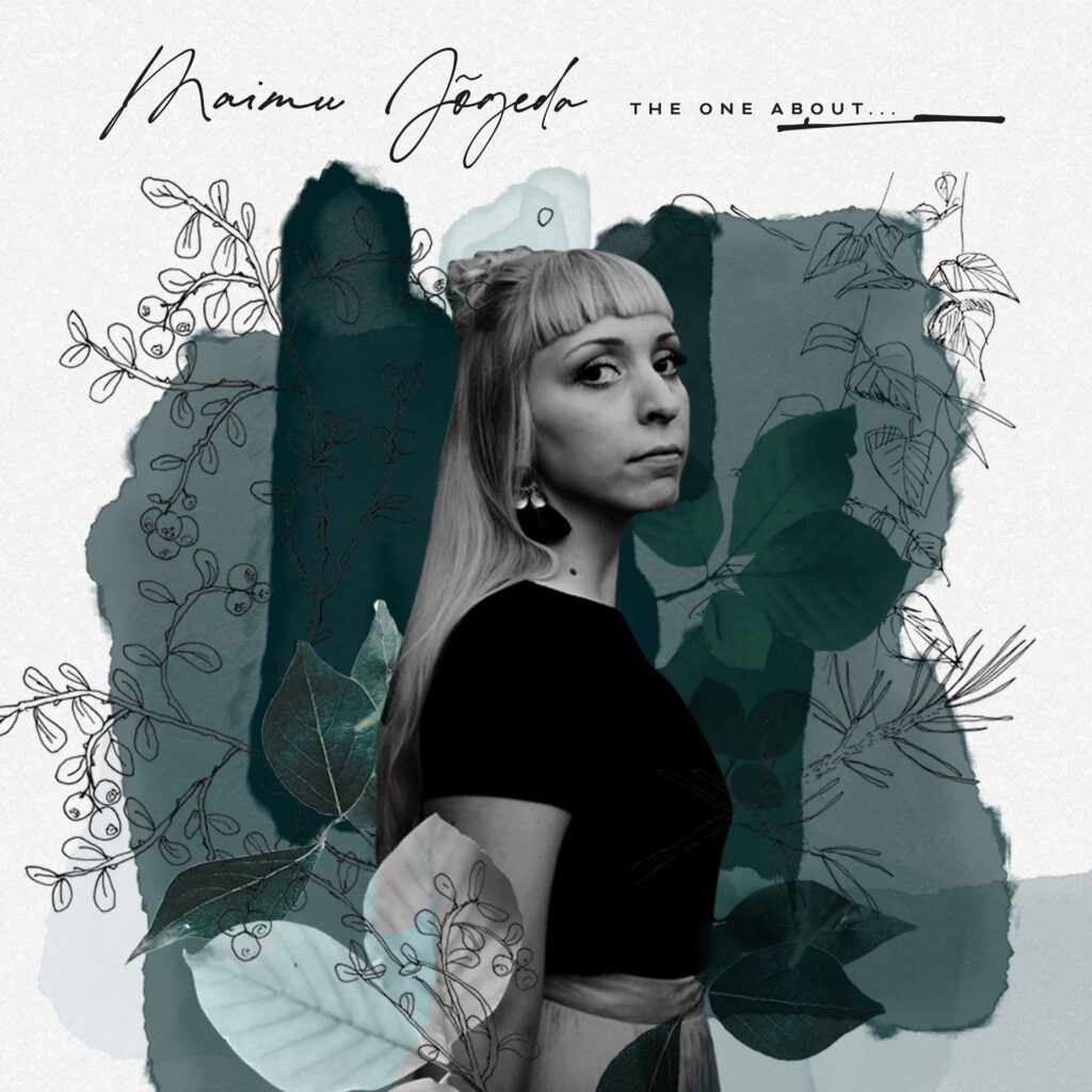 The One About… Maimu Jõgeda / Maimu Jõgeda