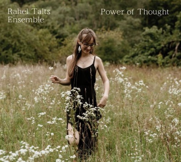 Rahel Talts. “Power of Thought”
