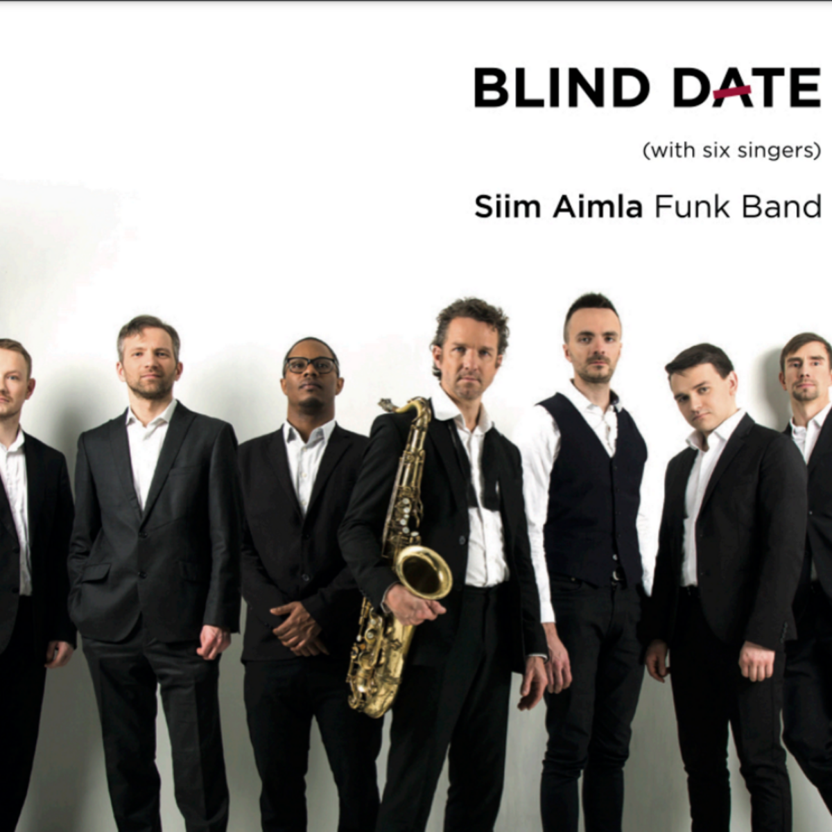Siim Aimla Funk Band. “Blinde Date” / S. Aimla