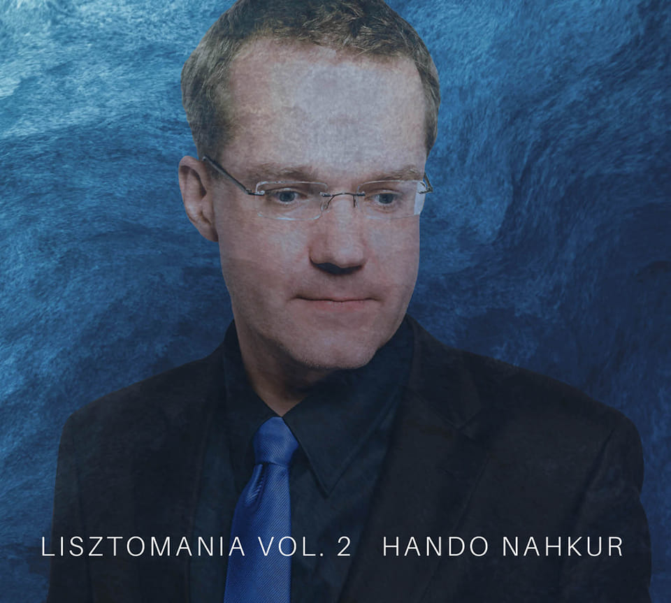 Hando Nahkur. “Lisztomania vol. 2”