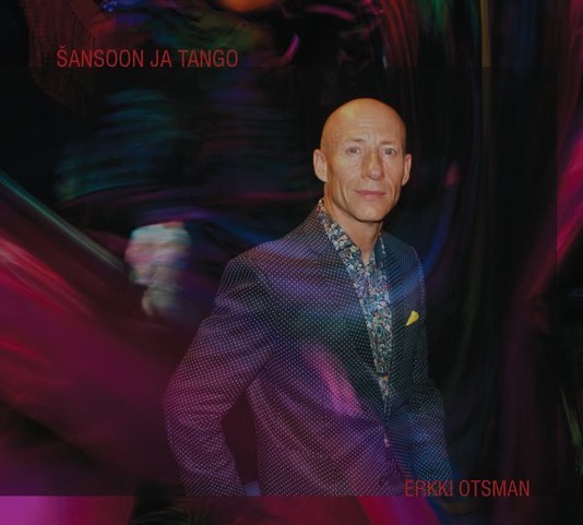 Erkki Otsman. “Chanson & Tango”
