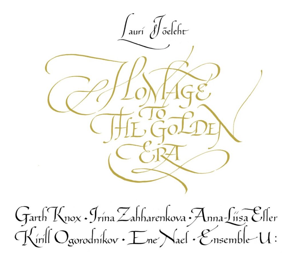Lauri Jõeleht. “Homage to the Golden Era”