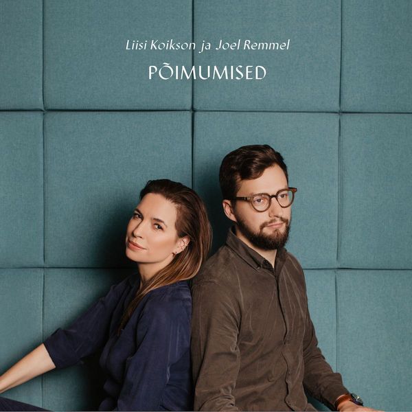 Põimumised. Liisi Koikson, Joel Remmel