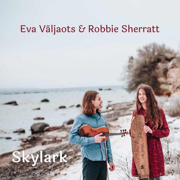 Eva Väljaots & Robbie Sherratt. “Skylark”