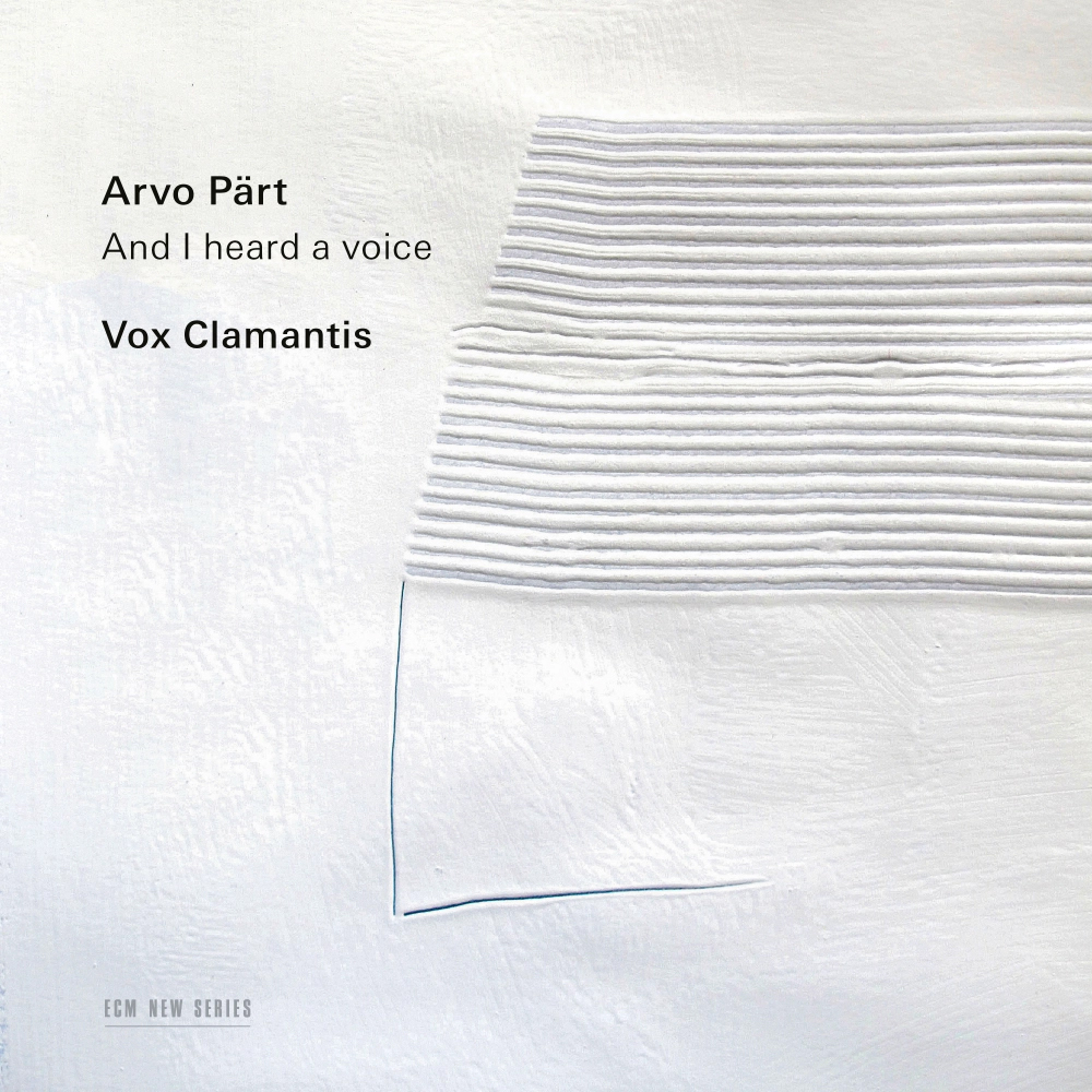 Vox Clamantis, Jaan-Eik Tulve, Ene Salum&auml;e. &ldquo;ARVO P&Auml;RT. AND I HEARD A VOICE&rdquo;.